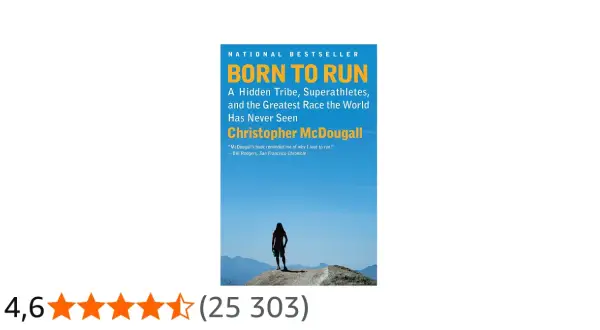 Couverture du livre "Born to Run" : une silhouette se tient sur un rocher, face à un paysage montagneux sous un ciel bleu. L'image évoque l'esprit de ceux qui sont nés pour courir.
