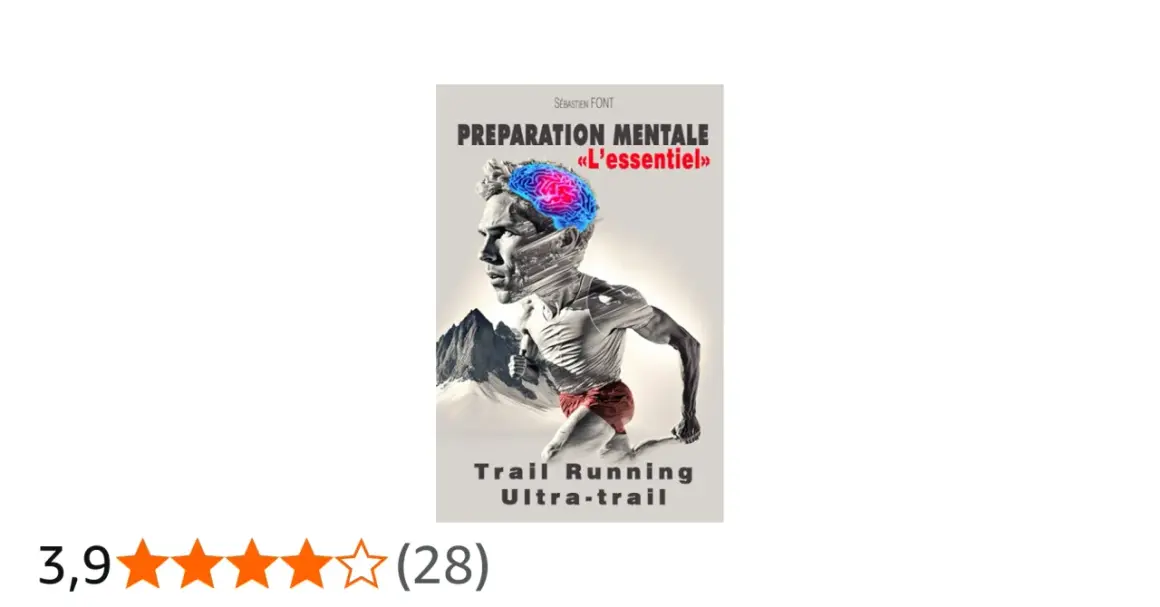 Couverture du livre "Préparation mentale : L'essentiel" pour le trail running et l'ultra-trail, avec un coureur et un cerveau stylisé.