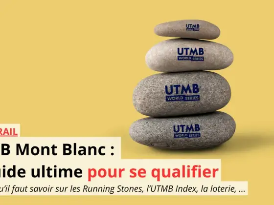 UTMB Index - score, catégories et Running Stones